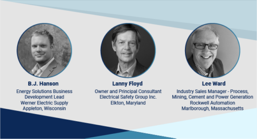 Left to right: B.J. Hanson, energy solutions business development lead, Werner Electric Supply; Lanny Floyd, owner and principal consultant, Electrical Safety Group Inc.; Lee Ward, industry sales manager - process, mining, cement and power generation, Rockwell Automation.